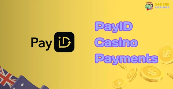 Australian PayID Casino Payments